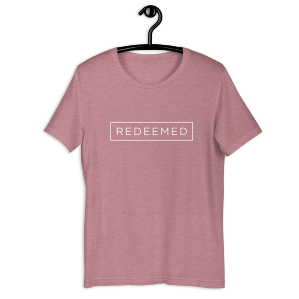 Redeemed - Short-Sleeve Unisex T-Shirt - Image 14