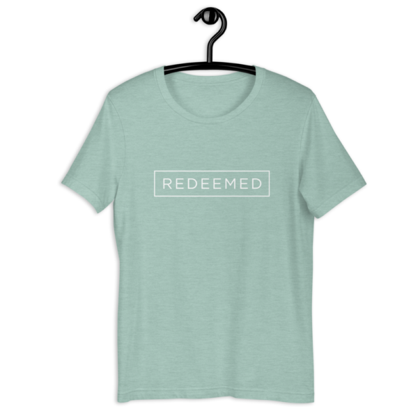 Redeemed - Short-Sleeve Unisex T-Shirt - Image 16