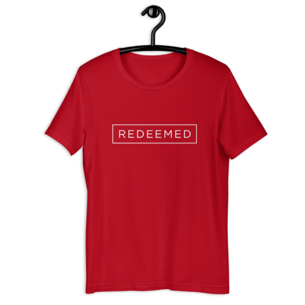 Redeemed - Short-Sleeve Unisex T-Shirt - Image 4